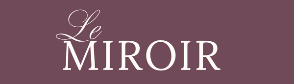 Le Miroir